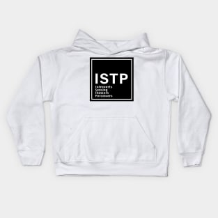 MBTI, ISTP , 16 Personalities , black Kids Hoodie